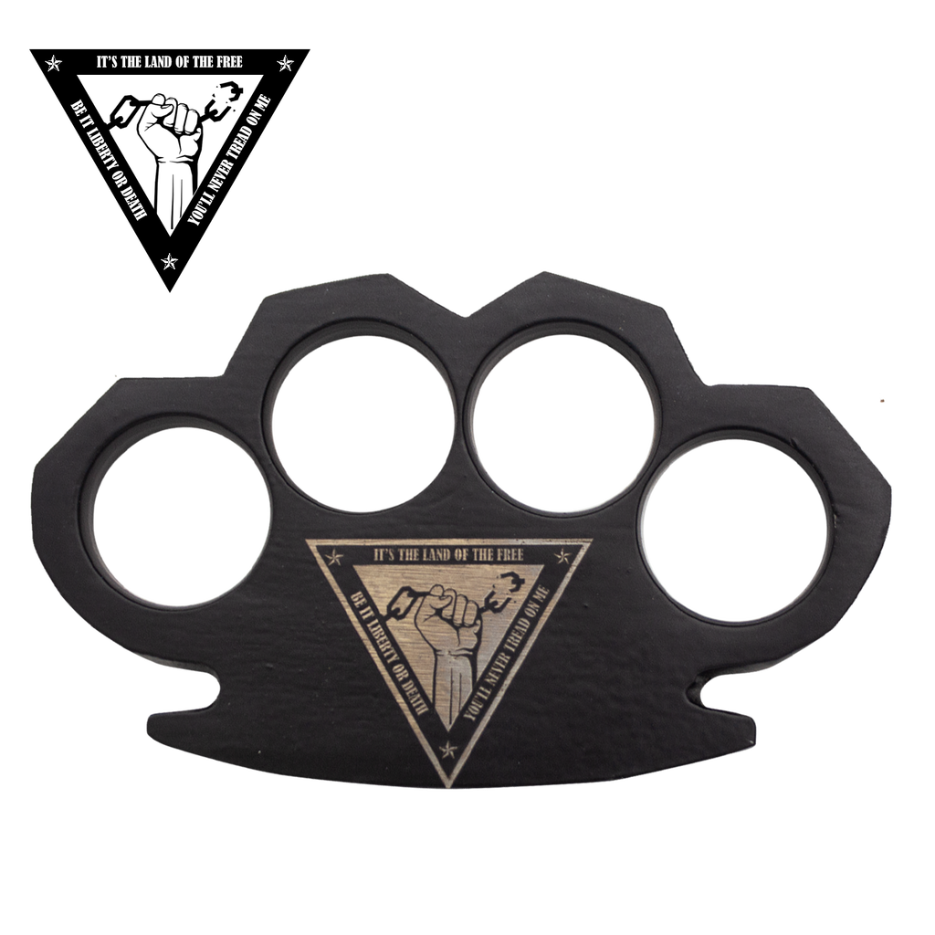 It's The Land of the Free Be it Liberty or Death You'll Never Tread on Me Brass Knuckles  