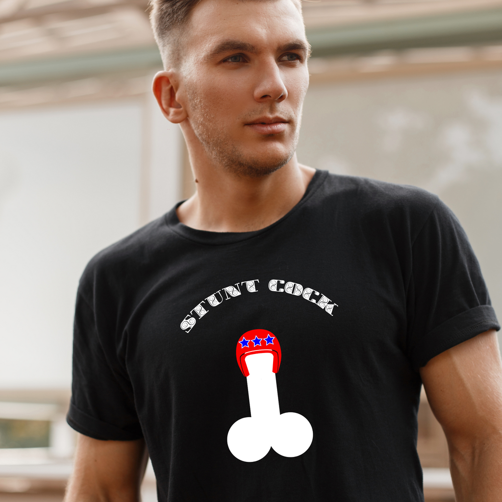 Stunt Cock T-Shirt By Terrifically Tasteless Tee's - AnyTime Blades